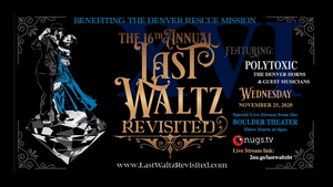 Boulder Theater Presents Virtual Reimagining of 16TH ANNUAL LAST WALTZ REVISITED Image