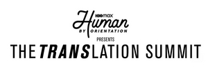 HBO Max To Present The TRANSlation Summit November 17-19 Image