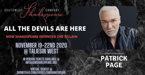 Interview: Patrick Page of ALL THE DEVILS ARE HERE at The Southwest Shakespeare Company 