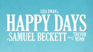 Trevor Nunn Directs Lisa Dwan In HAPPY DAYS at Riverside Studios Image