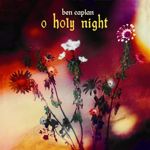 Ben Caplan Reimagines 'O Holy Night' in New Single Image