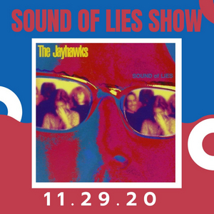 The Jayhawks Performing 'Sound of Lies' In Its Entirety On Nov. 29 