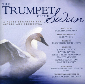 10th Anniversary Re-Release of THE TRUMPET OF THE SWAN Featuring John Lithgow, Kathy Bates & More Out Now 