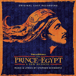 THE PRINCE OF EGYPT Original Cast Recording Out Today on CD Online and in Stores 