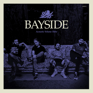 Bayside Announces 'Acoustic Volume 3,' Shares New Single 