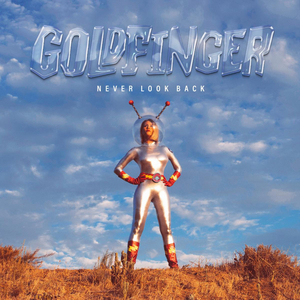 Goldfinger Announces New Album 'Never Look Back' Image