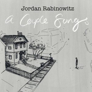 Jordan Rabinowitz Releases Intimate New EP 'A Couple Songs'  Image