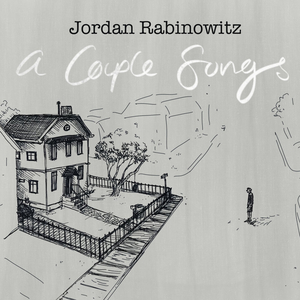 Jordan Rabinowitz Releases Intimate New EP 'A Couple Songs' Image