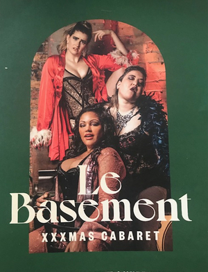 Review: LE BASEMENT XXXMAS CABARET at Basement Theatre, Auckland 