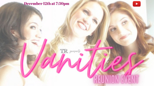 Theatre Raleigh Hosts VANITIES Reunion Event Starring Sarah Stiles and Anneliese van der Pol Image