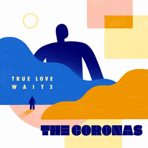 The Coronas Will Release Deluxe Edition of Their Album 'True Love Waits' 