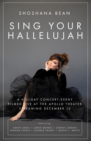 Gavin Creel, Jeremy Jordan & More Will Join Shoshana Bean for SING YOUR HALLELUJAH Concert 