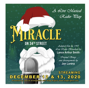 Miracle On 34th Street: A Live Musical Radio Play to Stream 