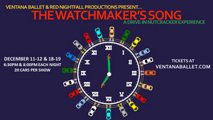 Ventana Ballet and Red Nightfall Productions Present THE WATCHMAKER'S SONG Image