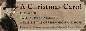 Review: A CHRISTMAS CAROL at Ridgefield Theater Barn Image