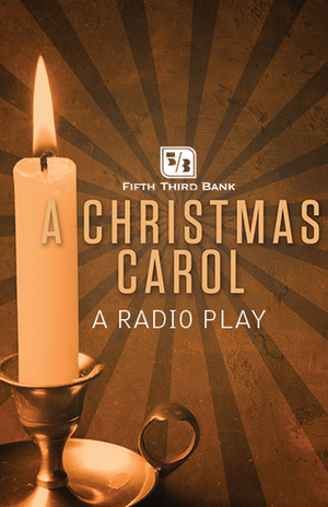 Actors Theatre of Louisville Presents A CHRISTMAS CAROL (A RADIO PLAY) 