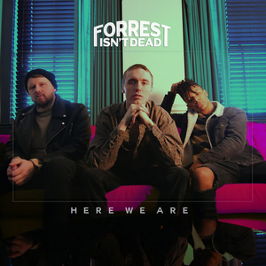 Forrest Isn't Dead Premiere Video For New Single 'Here We Are' 