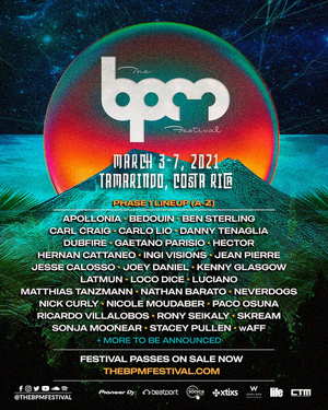The BPM Festival Announces Phase 1 Lineup for Second Annual Costa Rica Edition 