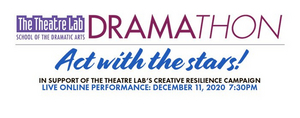 BWW News: The Theatre Lab 10th Annual DRAMATHON will Stream on December 11th 