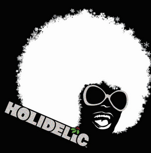 Lucille Lortel Theatre Presents HOLIDELIC: HOME WITH PAPADELIC 
