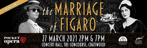 Pacific Opera and Willoughby Symphony Orchestra Join Forces For the Pocket-Size Opera Production of THE MARRIAGE OF FIGARO  Image