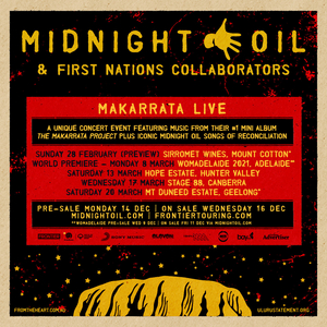 Midnight Oil & First Nations Collaborators Present 'Makarrata Live' Image