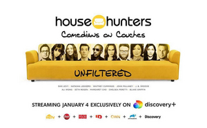 HOUSE HUNTERS: COMEDIANS ON COUCHES UNFILTERED Launches Jan. 4 on Discovery Plus Image