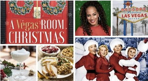 Feature: A VEGAS ROOM CHRISTMAS celebrates the holidays at The Vegas Room Image