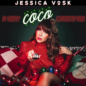 BWW CD Review: Jessica Vosk's A VERY COCO CHRISTMAS Surprises and Satisfies Image