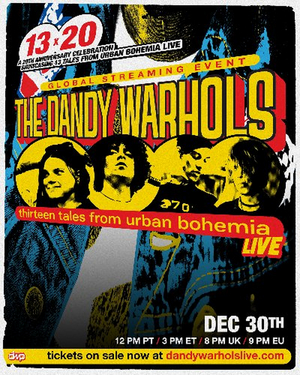 The Dandy Warhols Team Up With Danny Wimmer Presents For Global Streaming Event 