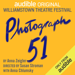 Review: PHOTOGRAPH 51 at Williamstown Theatre Festival On Audible  Image