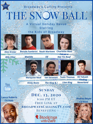 Young Broadway Stars Join THE SNOW BALL A Holiday Streaming Special 