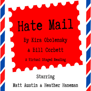 TheatreWorks New Milford Presents Free Virtual Staged Reading of HATE MAIL Image
