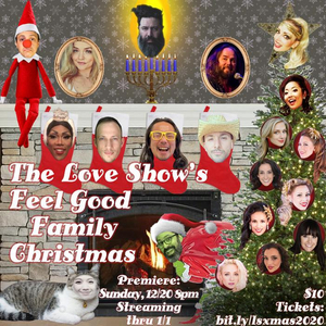 The Love Show's FEEL GOOD FAMILY CHRISTMAS Premieres Online This Month Image