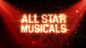 Musical Theatre Competition Series ALL STAR MUSICALS to Take the Place of THE X-FACTOR in 2021 