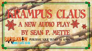 Know Theatre's Radio Know Presents KRAMPUS CLAUS Image