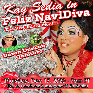 Kay Sedia Presents One Woman Holiday Show FELIZ NAVIDIVA 
