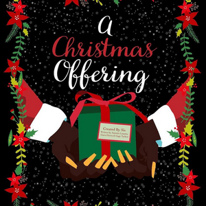 BWW Blog: A Christmas Offering to Premiere on Christmas Eve Image