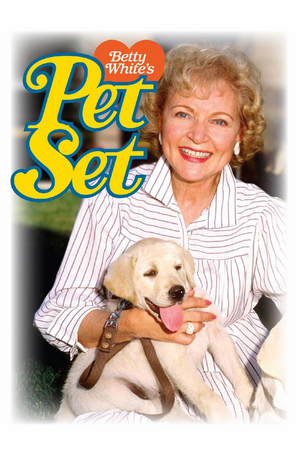 BETTY WHITE'S PET SET The Complete Series Will Be Available on DVD Image
