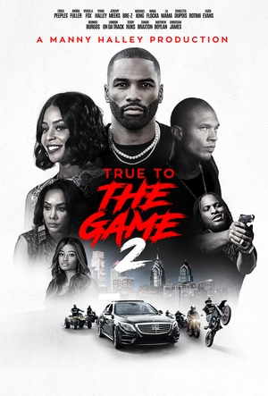 TRUE TO THE GAME 2 Heads to VOD Dec. 18 