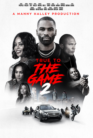 TRUE TO THE GAME 2 Heads to VOD Dec. 18 Image