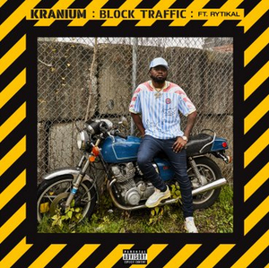 Kranium Releases New Collaboration 'Block Traffic' Image