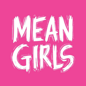 Segerstrom Center Announces 2021-2022 Season, Featuring MEAN GIRLS, MY FAIR LADY, WICKED and More Image