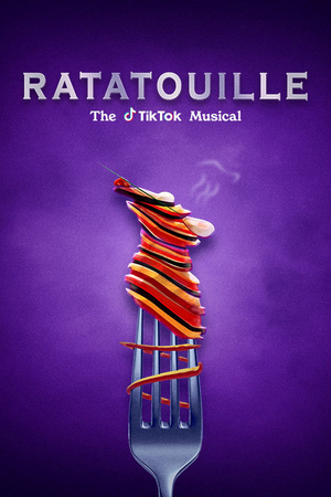 RATATOUILLE: THE TIKTOK MUSICAL Benefit Announces Creative Team - Ellenore Scott, Lucy Moss and More! Image