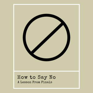 BWW Blog: How to Say No Image