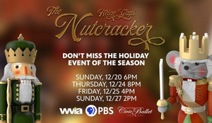 Scranton Civic Ballet's THE NUTCRACKER To Be Aired on WVIA 