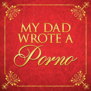 MY DAD WROTE A PORNO Launches 5th Annual Christmas Episode 