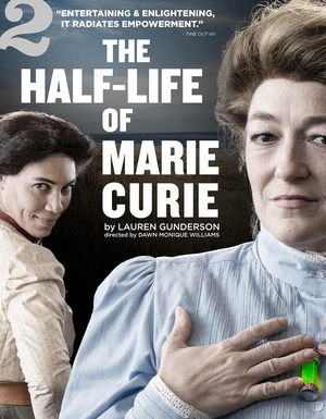 TheatreSquared's THE HALF-LIFE OF MARIE CURIE Extends Image