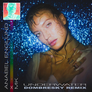 Dombresky Remixes Anabel Englund x MK's Hit Single 'Underwater'  Image