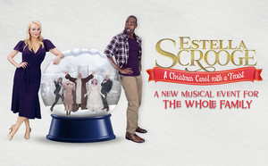 Original Streaming Musical ESTELLA SCROOGE: A CHRISTMAS CAROL WITH A TWIST Benefits More Than 50 US Theatres Image